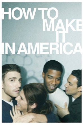 How to Make It in America_0001